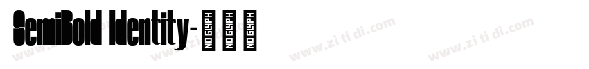 SemiBold ldentity字体转换 SemiBold ldentity字体转换